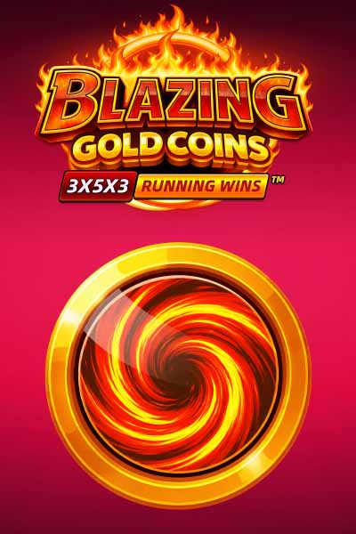 Blazing Gold Coins: RUNNING WINS